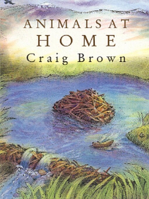 Title details for Animals at Home by Craig M. Brown - Available